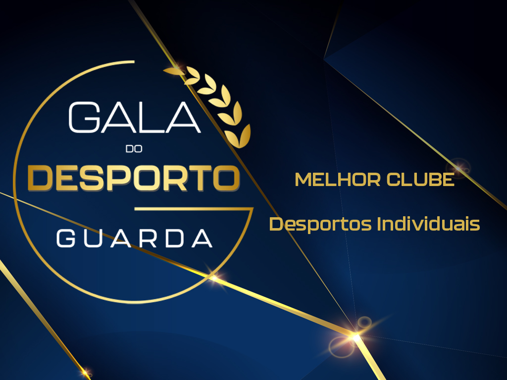 Categoria: MELHOR CLUBE - Desportos Individuais